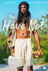 Poster for The Have Not