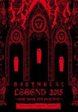 Poster for BABYMETAL ‎LEGEND 2015 - NEW YEAR FOX FESTIVAL
