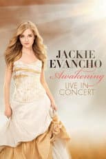 Poster for Jackie Evancho: Awakening - Live in Concert