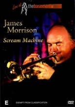 Poster for James Morrison: Scream Machine