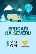 Poster for Srdcaři na severu