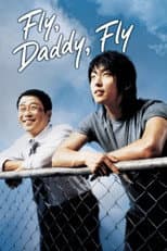 Poster for Fly, Daddy, Fly