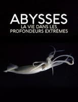 Poster for Extreme der Tiefsee - Abysses