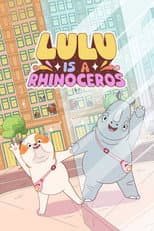 Poster for Lulu Is a Rhinoceros