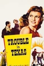 Poster for Trouble in Texas