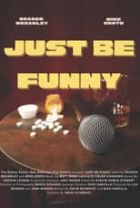 Poster for Just Be Funny