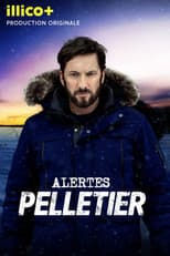 Poster for Alertes: Pelletier