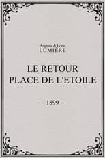 Poster for Le retour, Place de l'Etoile