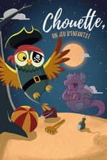 Poster for Chouette, un jeu d'enfants