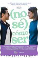Poster for (No sé) Cómo ser