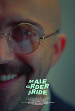 Poster for Male Order Bride