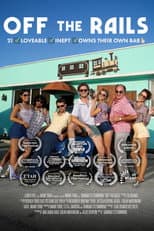 Poster for Off the Rails