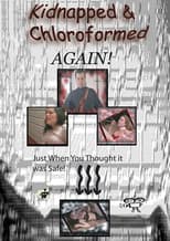 Poster for Kidnapped and Chloroformed Again