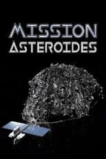 Poster for Mission astéroïdes