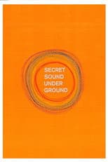 Poster for Secret Sound from Underground