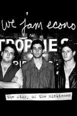 Poster for We Jam Econo: The Story of the Minutemen