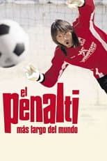Poster for The Longest Penalty Shot in the World