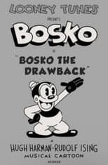 Poster for Bosko the Drawback