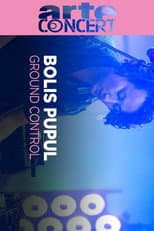 Poster for Bolis Pupul @ Ground Control