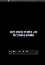 Poster for Safe Social Media Use for Young Adults