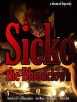 Poster for Sicko the Bloodclown
