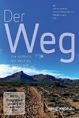 Poster for Der Weg - Ein Versuch, die Welt zu verstehen
