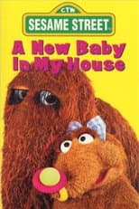 Poster for Sesame Street: A New Baby In My House