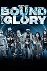 Poster for IMPACT Wrestling: Bound for Glory 2020