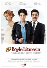 Poster for Böyle Bitmesin