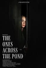 Poster for The Ones Across the Pond