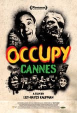 Poster for Occupy Cannes!