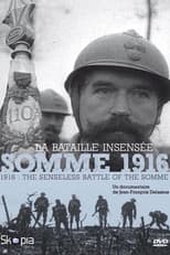 Poster for Somme 1916, la bataille insensée