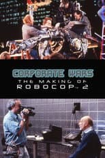 Poster for Corporate Wars: The Making of 'RoboCop 2'
