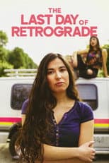 Poster for The Last Day of Retrograde
