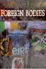 Poster for Foreign Bodies
