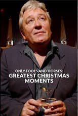 Poster for Only Fools and Horses: Greatest Christmas Moments