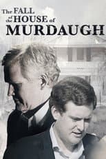 Poster for The Fall of the House of Murdaugh