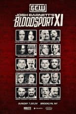 Poster for GCW Josh Barnett's Bloodsport XI