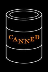 Poster for Canned