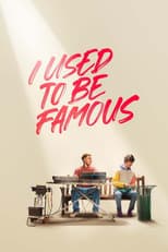 Poster for I Used to Be Famous