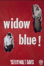 Poster for Widow Blue!