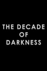 Poster for The Return of the Living Dead:  The Decade of Darkness