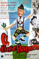 Poster for Oh, diese Bayern!