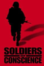 Poster for Soldiers Of Conscience