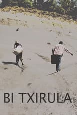 Poster for Bi txirula