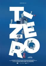 Poster for T-ZERO