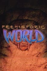 Poster for Prehistoric World