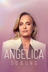 Poster for Angélica: 50 & Uns