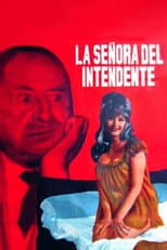 Poster for La señora del intendente