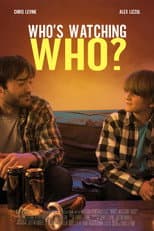 Poster for Who's Watching Who?